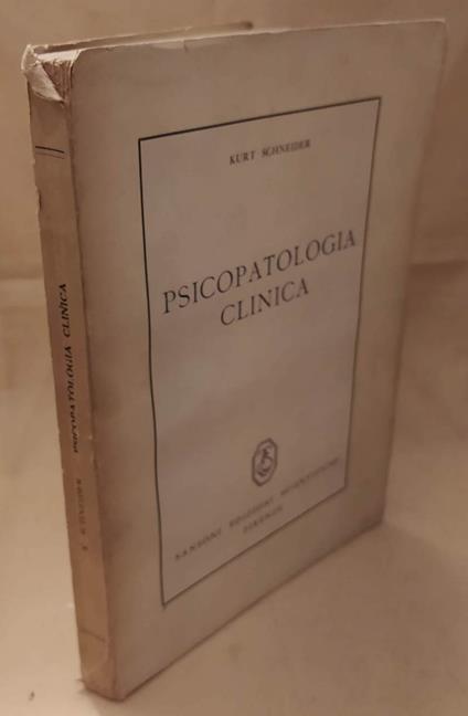 Psicopatologia Clinica  - Kurt Schneider - copertina