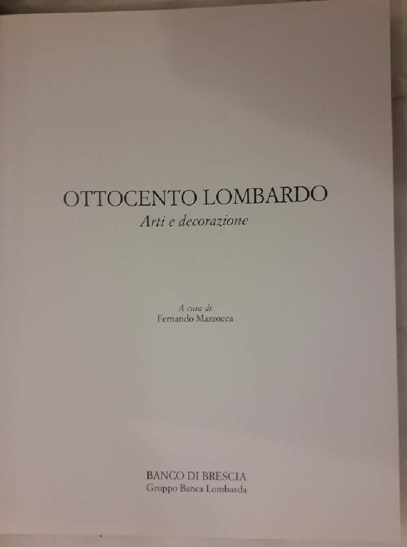 Ottocento Lombardo-arti e Decorazione