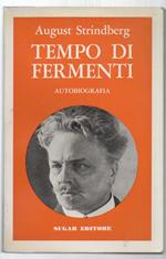 Tempo di Fermenti Autobiografia 