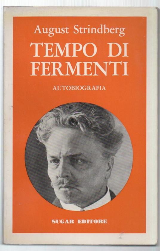 Tempo di Fermenti Autobiografia  - August Strindberg - copertina