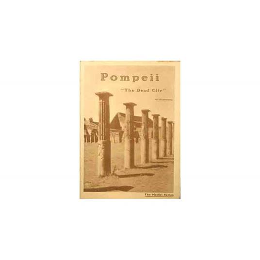 Pompeii "the Dead City"  - copertina