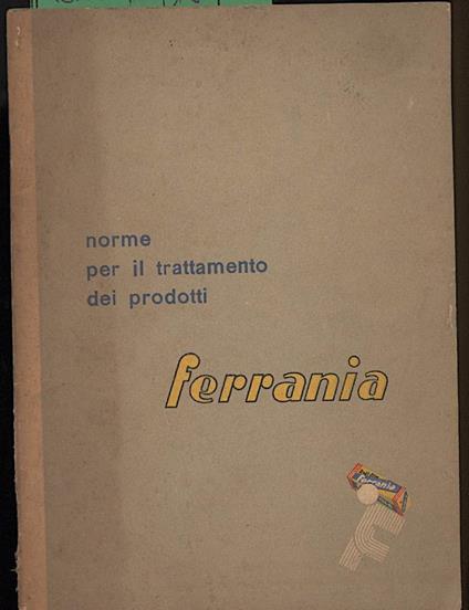 Norme per Il Trattamento Dei Prodotti Ferrania - copertina