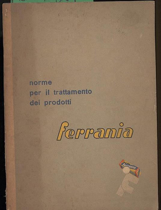 Norme per Il Trattamento Dei Prodotti Ferrania - copertina
