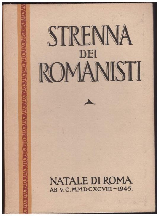Strenna Dei Romanisti Natale di Roma 1945 - copertina