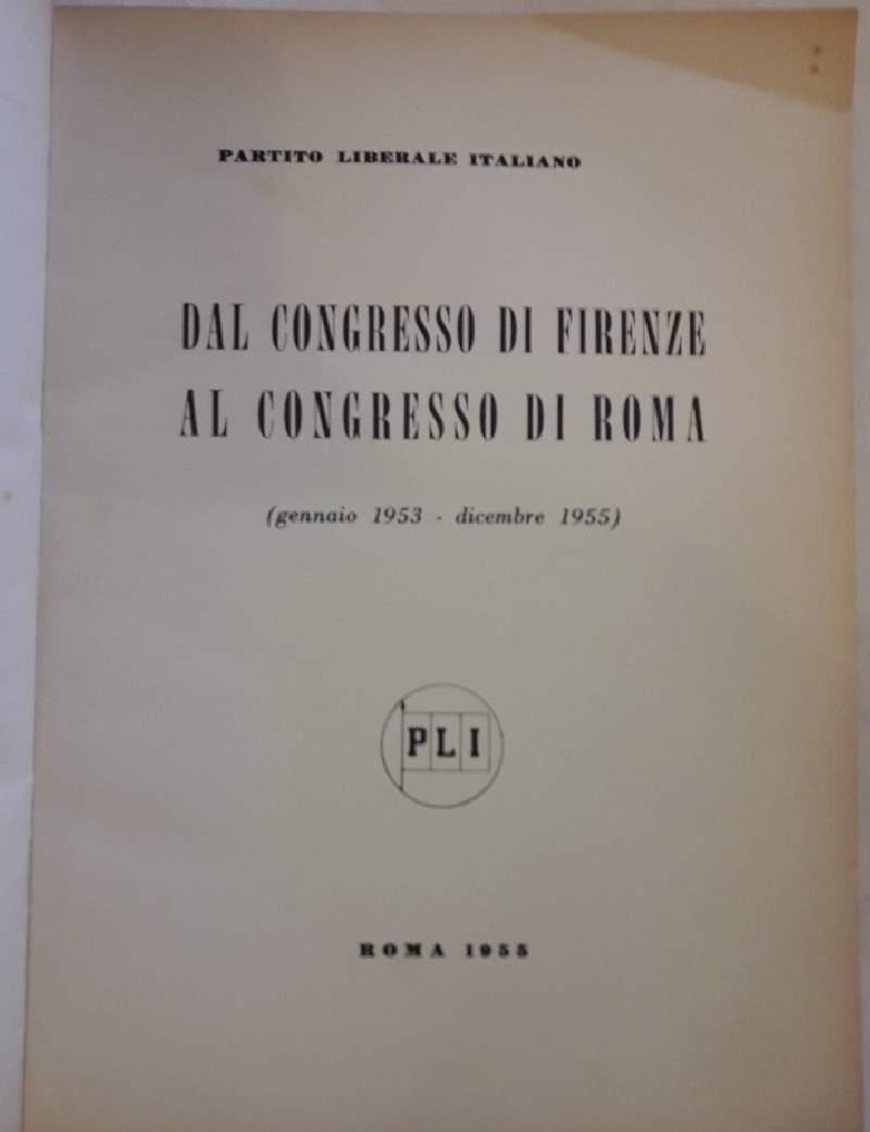 Dal Congresso di Firenze Al Congresso di Roma(gennaio 1953-dicembre 1955)