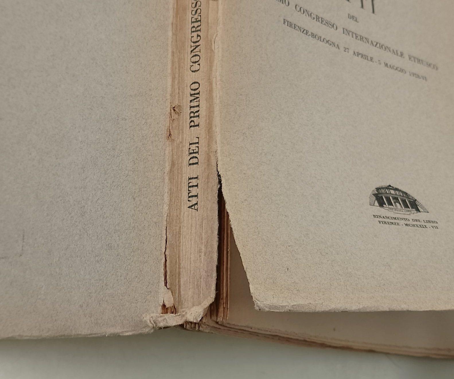 Atti Del Primo Congresso Internazionale Etrusco-firenze-bologna 27 Aprile-5 Maggio 1928 