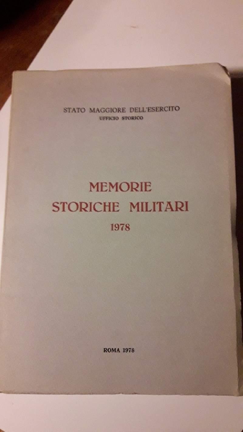 Memorie Storiche Militari 1978