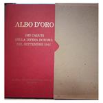Albo D'oro Dei Caduti Nella Difesa di Roma Del Settembre 1943