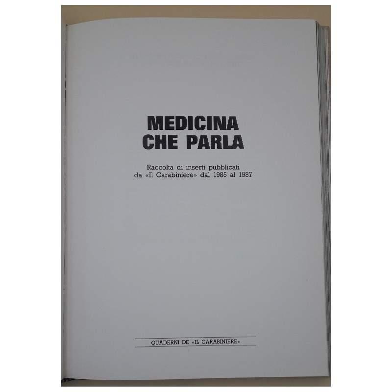 Medicina Che Parla.Quaderni De "il Carabiniere"