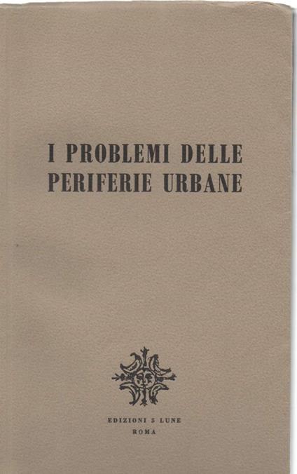 I Problemi Delle Periferie Urbane  - copertina