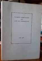 Il Banco Ambrosiano Nel Lxx di Fondazione- 1896-1966