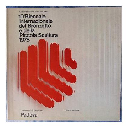 10' Biennale Internazionale Del Bronzetto e Della Piccola Scultura 1975 - copertina