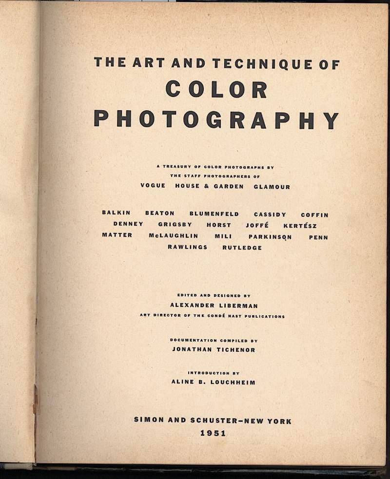 The Art And Technique Of Color Photography