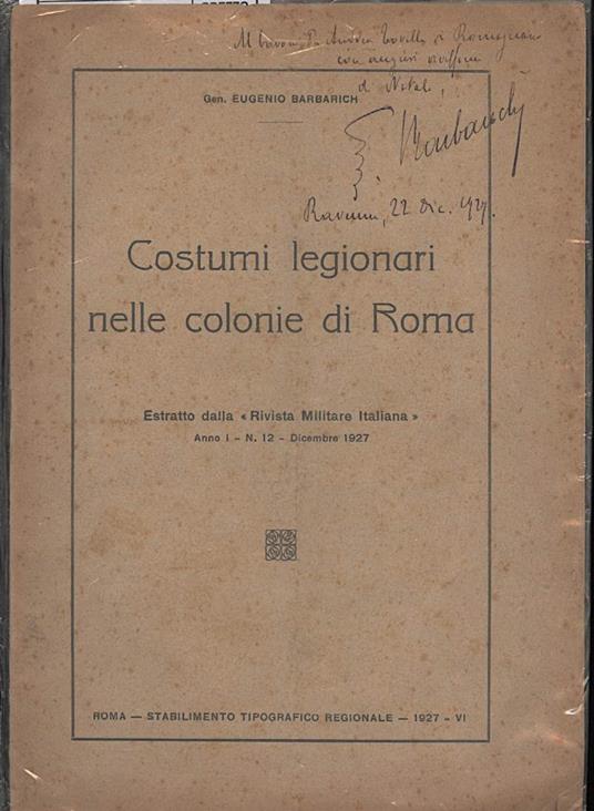 Costumi Legionari Nelle Colonie di Roma - Eugenio Barbarich - copertina