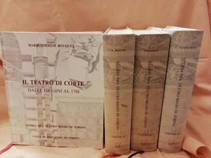 Storia Del Teatro Regio di Torino 4 Voll.  - Alan C. Bouquet - copertina