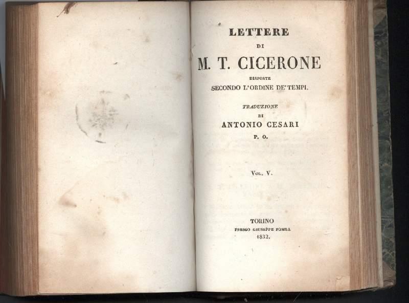 Lettere di M.T. Cicerone Disposte Secondo L'ordine Dè Tempi- 5 Tomi in 2 Voll.-
