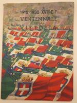 Ventennale Della Vittoria 1918-1938(xvii E.F.) 