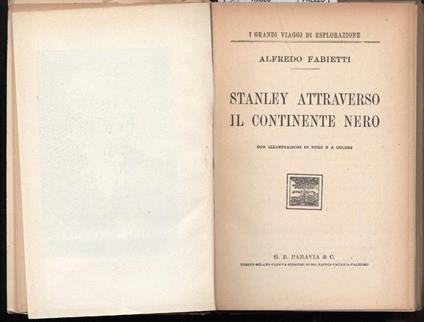 Stanley Attraverso Il Continente Nero - Alfredo Fabietti - copertina