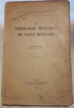 La Theologie Mystique De Saint Bernard