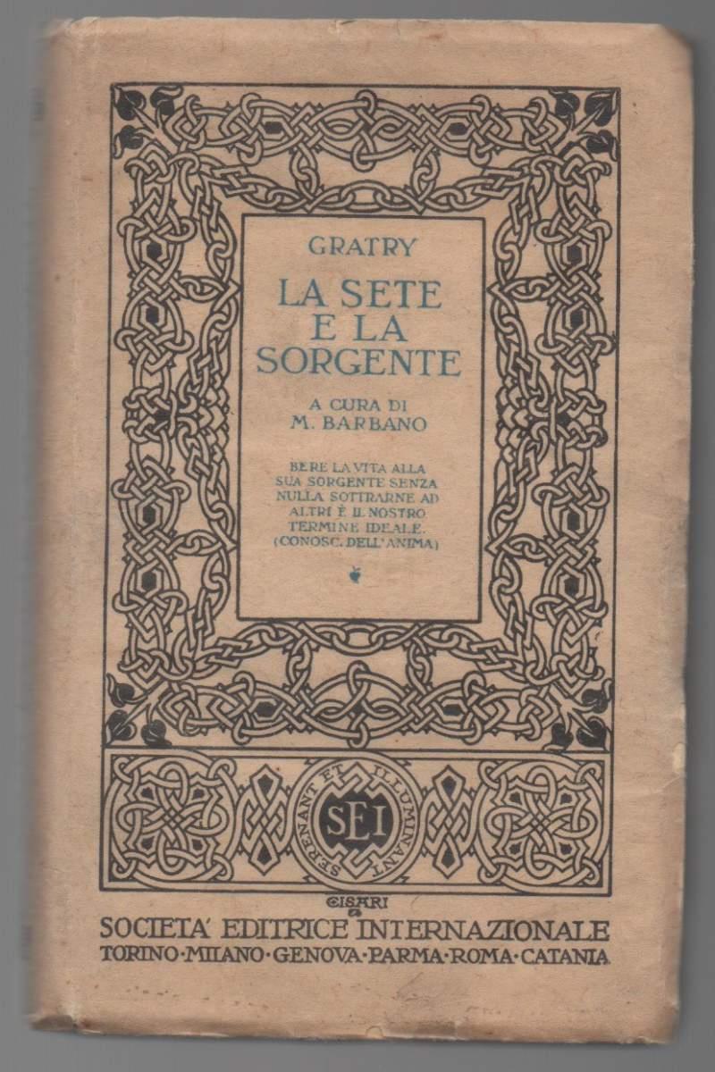 La Sete e La Sorgente