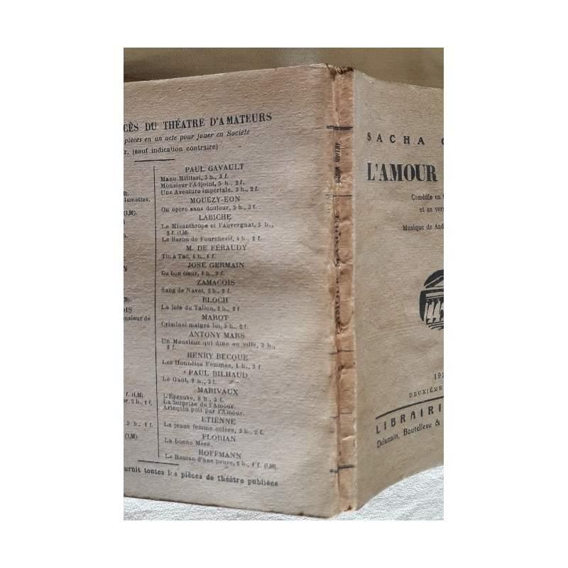 L' amour Masque-comedie En Trois Actes Et Un Vers Libres