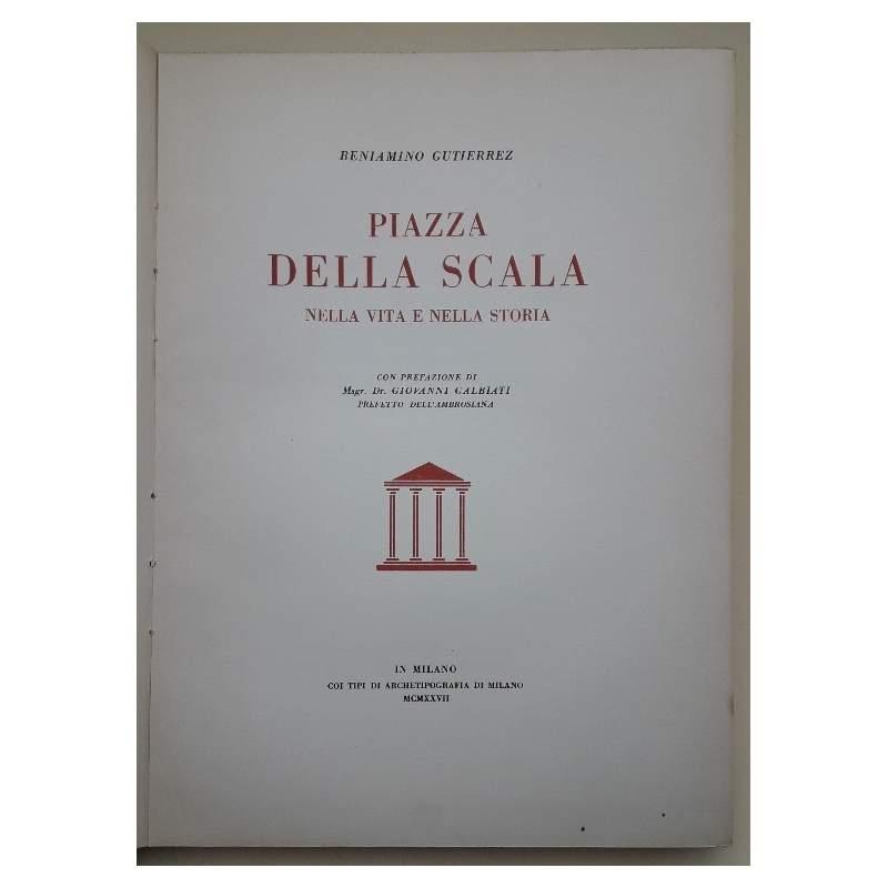 Piazza Della Scala Nella Vita e Nella Storia