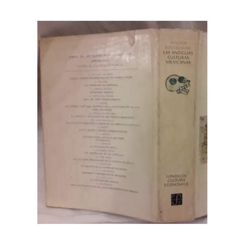 Las Antiguas Culturas Mexicanas