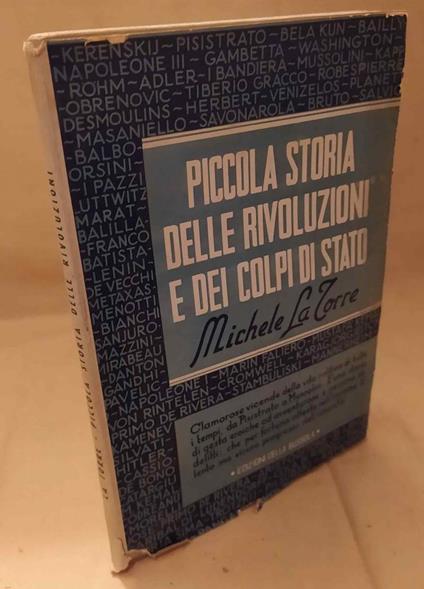 Piccola Storia Delle Rivoluzioni e Dei Colpi di Stato  - Michele La Torre - copertina