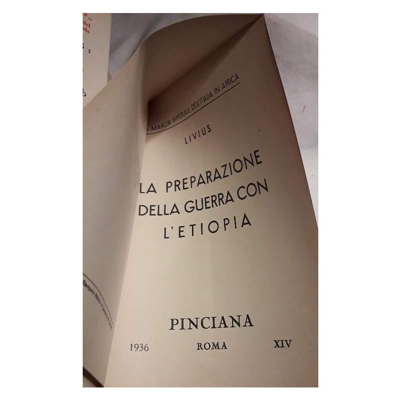 La Preparazione Della Guerra con L'etiopia