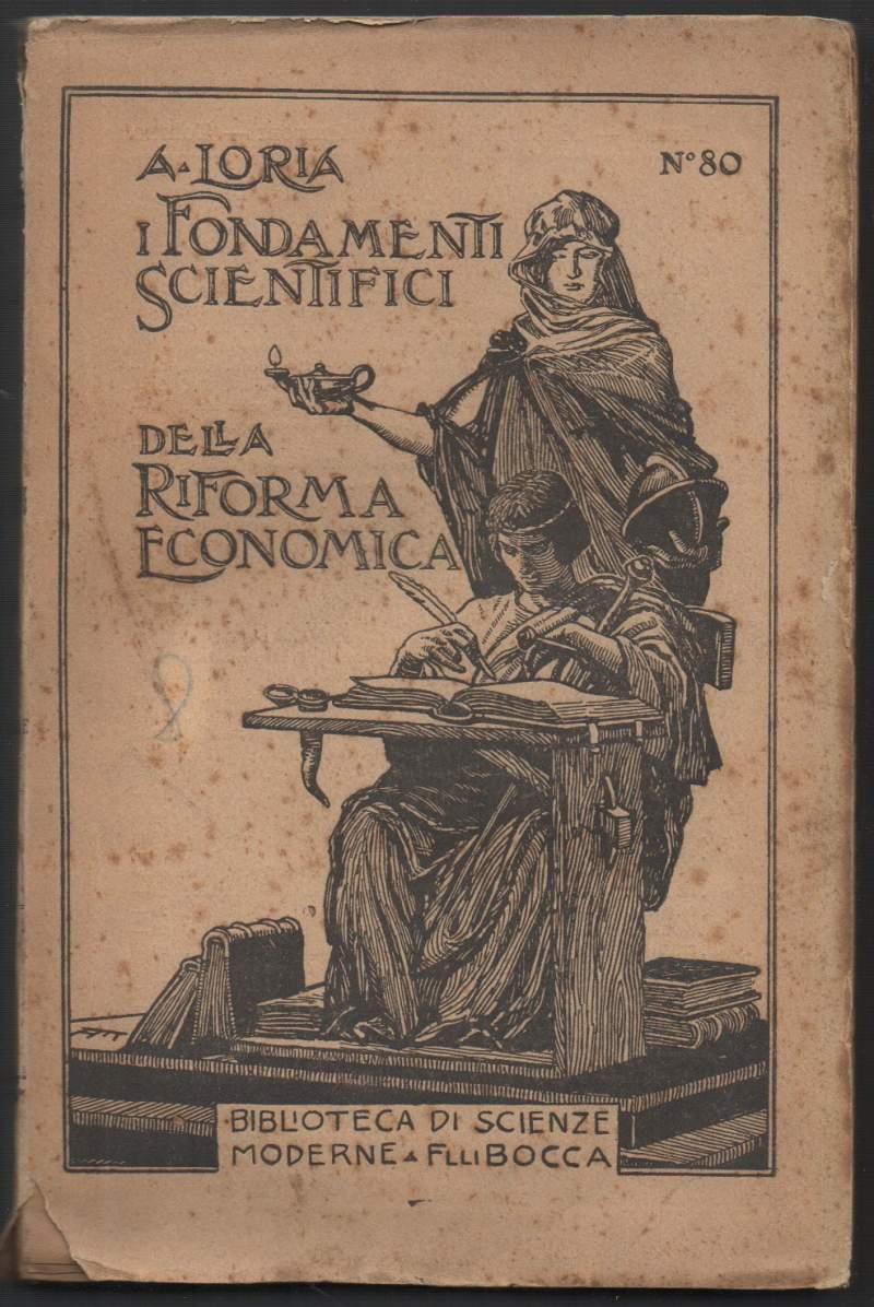 I Fondamenti Scientifici Della Riforma Economica
