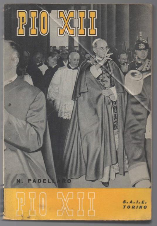 Pio Xii - Nazareno Padellaro - copertina