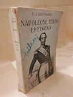 Napoleone Terzo Ed Eugenia Tragicommedia di Un Impero 