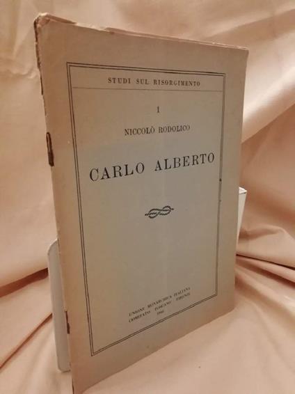 Carlo Alberto  - Niccolò Rodolico - copertina