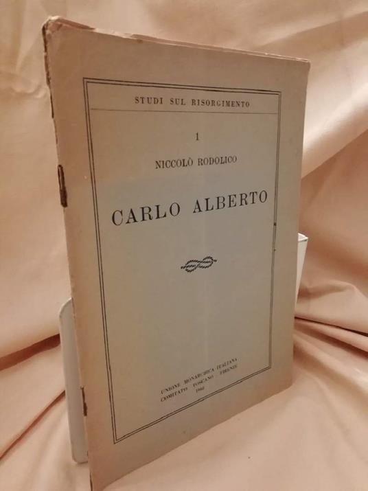 Carlo Alberto  - Niccolò Rodolico - copertina