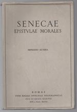 L. Annaei Senecae Ad Lucilium Epistulae Morales. Achille Beltrami Recensuit Volumen Prius Continens Libros I - Xiii 