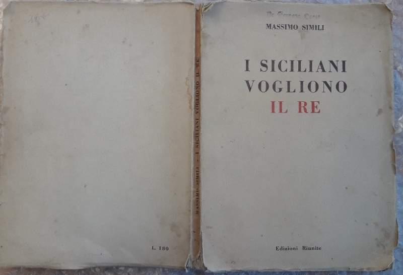 I Siciliani Vogliono Il Re