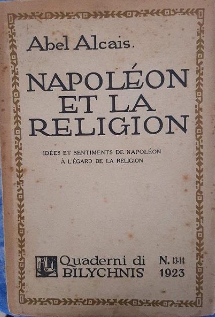 Napoleon Et La Religion  - copertina