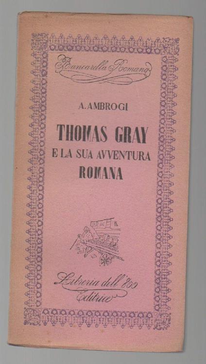Thomas Gray e La Sua Avventura Romana  - copertina