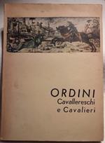Ordini Cavallereschi e Cavalieri