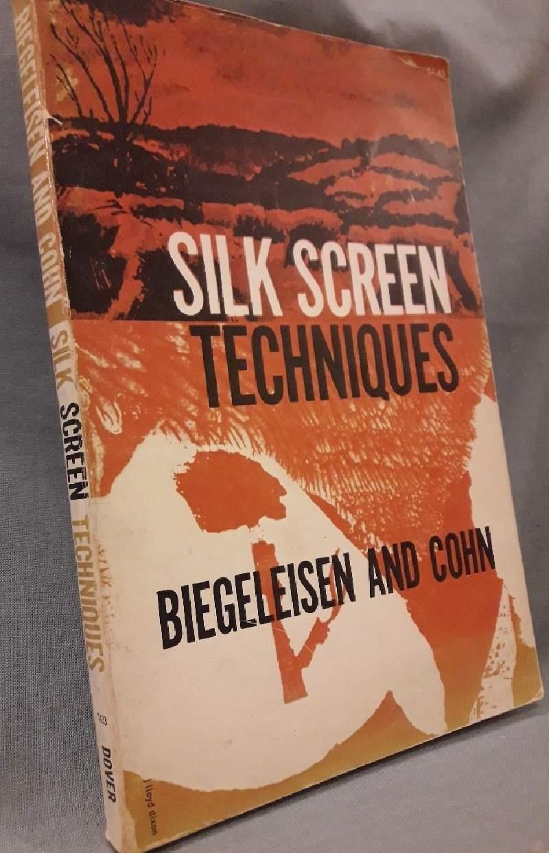 Silk Screen Techniques