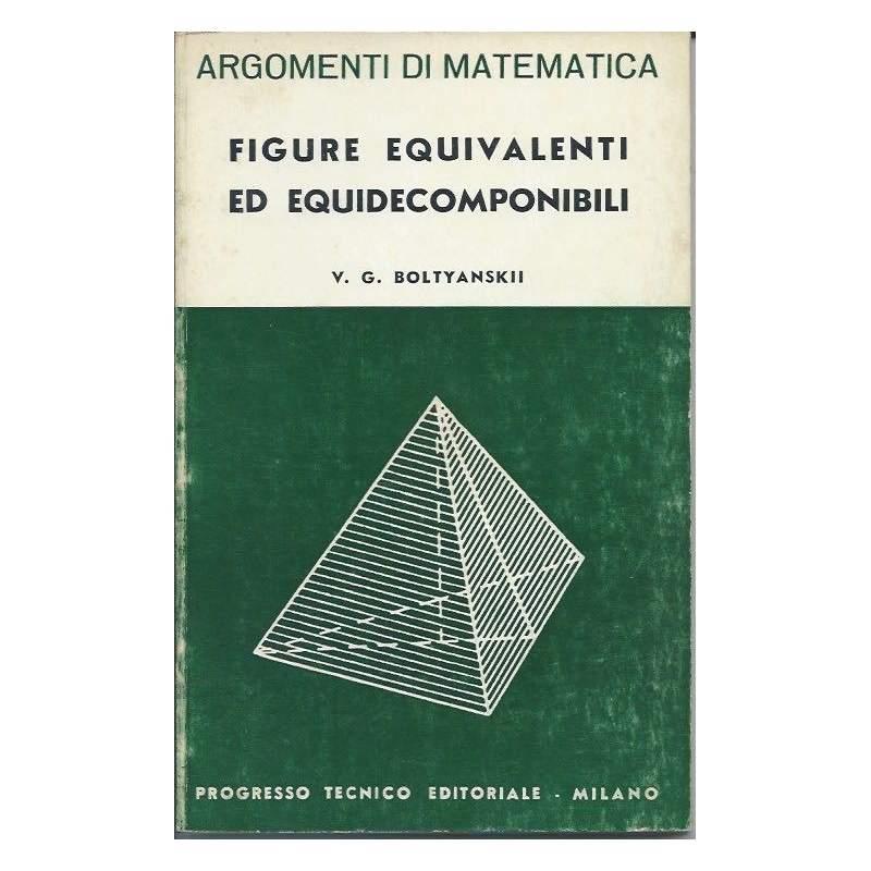 Figure Equivalenti Ed Equidecomponibili