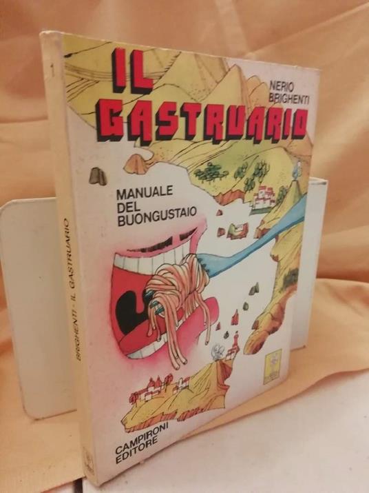 Il Gastruario Manuale Del Buongustaio  - copertina