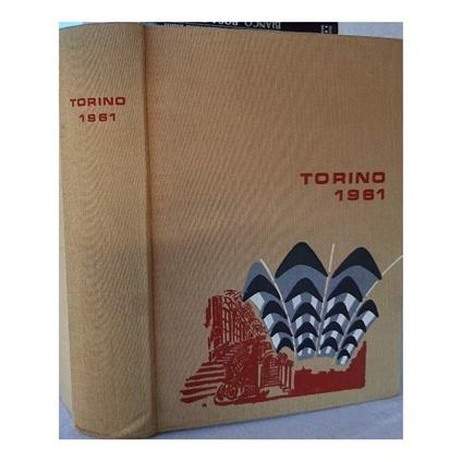 Torino 1961-ritratto Della Città e Della Regione - copertina