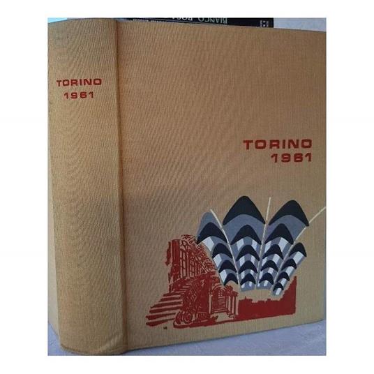 Torino 1961-ritratto Della Città e Della Regione - copertina