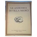 Le Antichità di Villa Medici