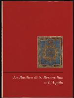 La Basilica di S.Bernardino a L'aquila