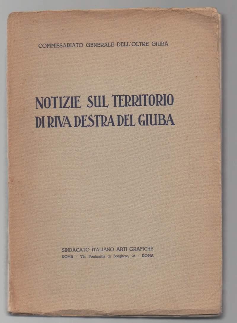 Notizie Sul Territorio di Riva Destra Del Giuba