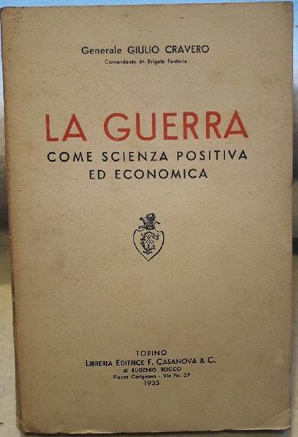 La Guerra Come Scienza Positiva Ed Economica - copertina