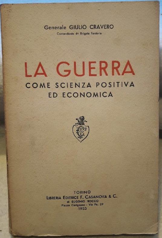 La Guerra Come Scienza Positiva Ed Economica - copertina