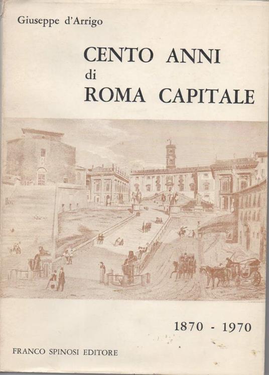 Cento Anni di Roma Capitale  - copertina
